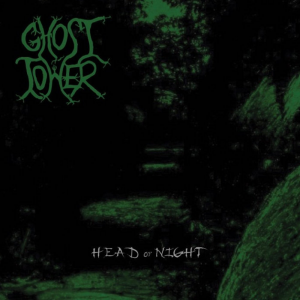 GHOST TOWER [USA] – Head Of Night
