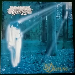 BROKEN GLAZ – Divine