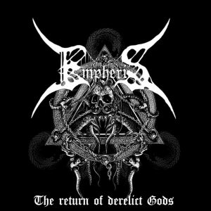 EMPHERIS (Poland)_The Return Of Derelict Gods