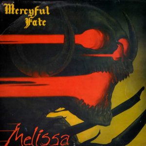 MERCYFUL FATE (Denmark) – Melissa