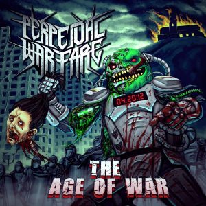 PERPETUAL WARFARE «The Age Of War»