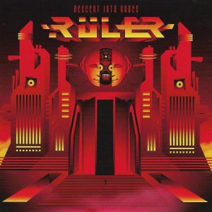 RULER (Italy) “Descent Into Hades”