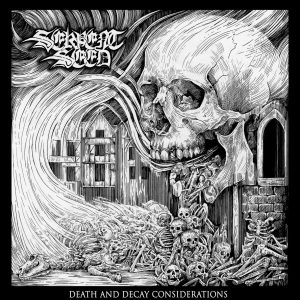 SERPENT SEED (Poland)_Death And Decay Considerations