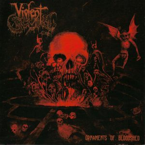 VIOLENT SCUM (Chil.)_Ornaments of bloodshed