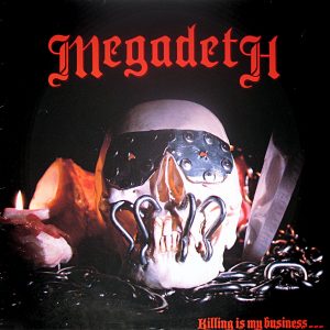 MEGADETH_ Killing is my Business… / Vinyl