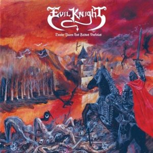 EVIL KNIGHT – Donde yacen los falsos Profetas