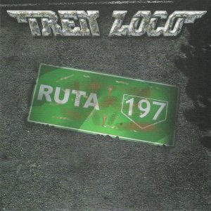 TREN LOCO _ Ruta 197