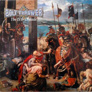 BOLT THROWER_ The IV TH Crusade