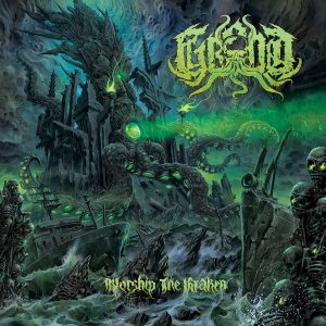 GROND – Worship the Kraken