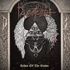 DIESEAR _ Ashes Of The Dawn