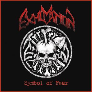 EXHUMATION (Russia) _ Symbol Of Fear