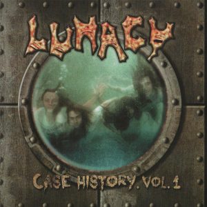 LUNACY (Switzerland) _ Case History Vol.1
