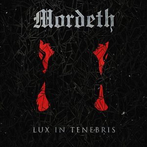MORDETH (Br.) _ Lux in Tenebris