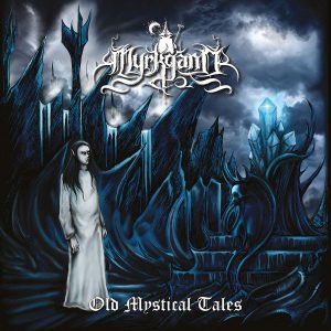 MYRKGAND (Br.) _ Old Mystical Tales
