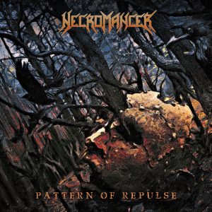 NECROMANCER (BR.) Pattern of Repulse