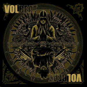 VOLBEAT (Denmark) _ Beyond hell above heaven