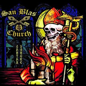 SAN BLAS CHURCH (Chil.) _ Santa Sangre