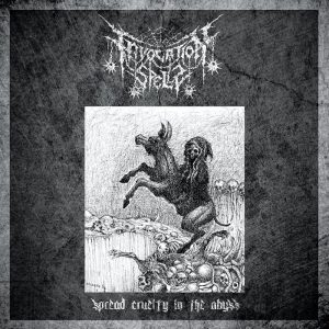 INVOCATION SPELLS (Chile) _ spread eternity in the abyss