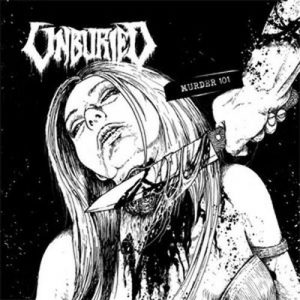 UNBURIED (USA) _ murder 102