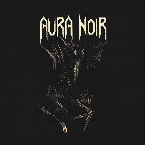 AURA NOIR (Norway) _ Aura Noire