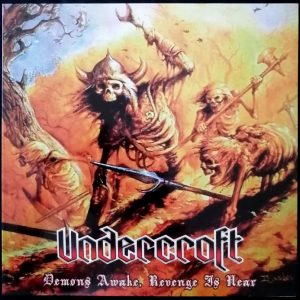 UNDERCROFT (Chile) _ Demon’s awake revenge is near inlay (Vinyl)