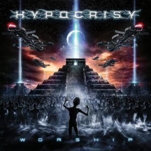 HYPOCRISY (Sweden) _ Worship