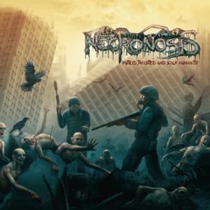 NECRONOSIS (Chile)_ Putrid twisted and sick humanity