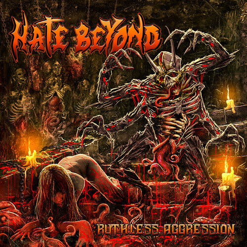 HATE BEYOND (JAPAN) _Ruthless Aggression