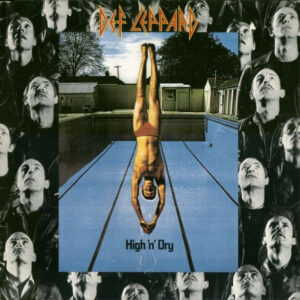 DEF LEPPARD (uk) _ Hight ‘n’ dry