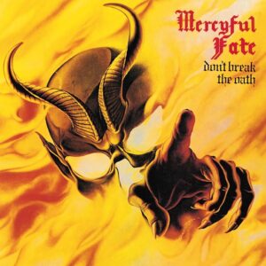 MERCYFUL FATE (Denmark) _ dont break the oath