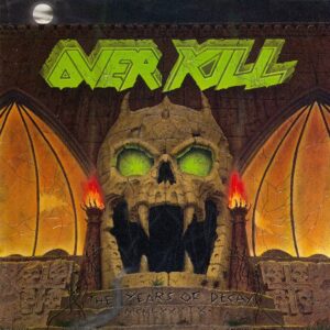 OVERKILL (USA) _ the year of decay