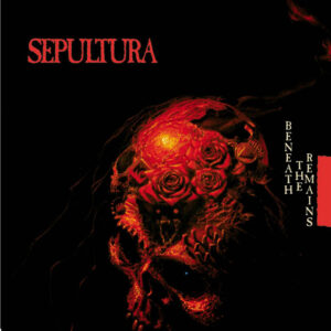 SEPULTURA (BR.) _ Beneath the Remains  (Vinyl)
