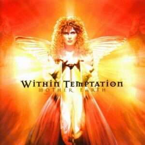 WITHIN TEMPTATION (Netherland) _ Mother earth