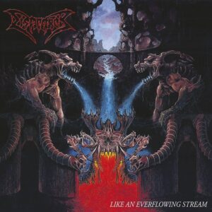 DISMEMBER (Sweden) _ like an ever flowing stream