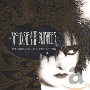 SIOUXSIE AND THE BANSHEES (UK) Spellbound the collection