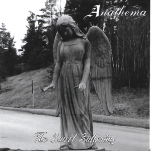 ANATHEMA (UK)_The sweet suffering