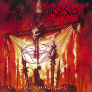 DESASTER (GER)_hellfire’s dominion