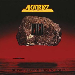 ALCATRAZZ (USA) No Parole From