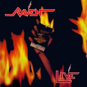 RAVEN (UK)  Live at the Inferno ( Slipcase )